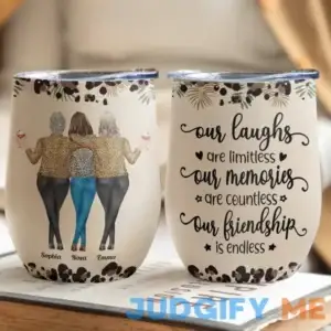 We'll Be Friends Until We're Old And Senile - Personalized Wine Tumbler