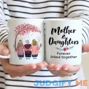 Personalized Mug - Mother & Daughters - Mother And Daughter Forever Linked Together - Love 2 - Birthday Gifts