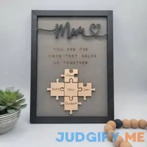 You Are the Piece that Holds Us Together Puzzle Pieces Personalized Mom Sign