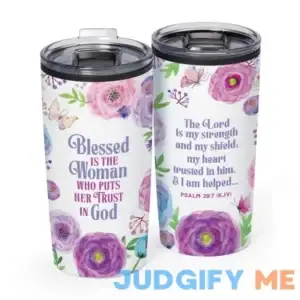 Blessed Is the Woman Who Puts Her Trust in God Teton Stainless-Steel Tumbler 20 oz. - Mothers Day Gifts