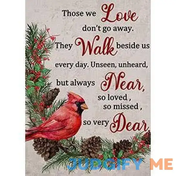 Furiaz Those We Love Don't Go Away Cardinal Decorative Flag Furiaz Those We Love Don't Go Away Cardinal Decorative Flag