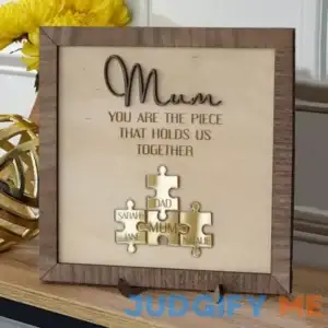 Mother's Day Gift "Mum You Are the Piece that Holds Us Together" Personalized Puzzle Pieces Name Sign Love Gift