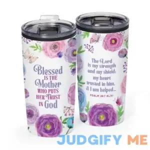 Blessed Is the Mother Who Puts Her Trust in God Teton Stainless-Steel Tumbler 20 oz.