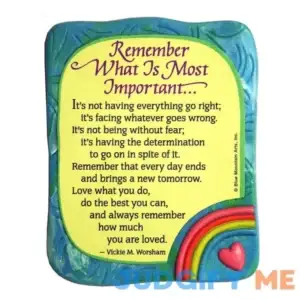 Blue Mountain Arts Remember What is Most Important by Vickie M. Worsham Sculpted Resin Magnet